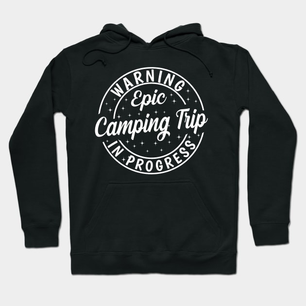 Funny Warning Epic Camping Trip 2023 Matching Cousin Crew Hoodie by AE Desings Digital